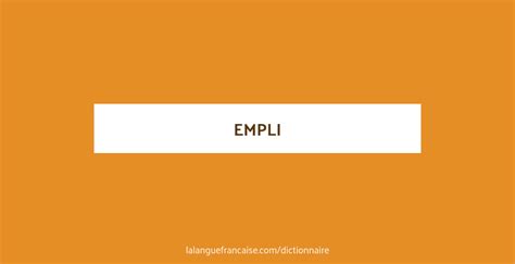 emplir def|empli in french.